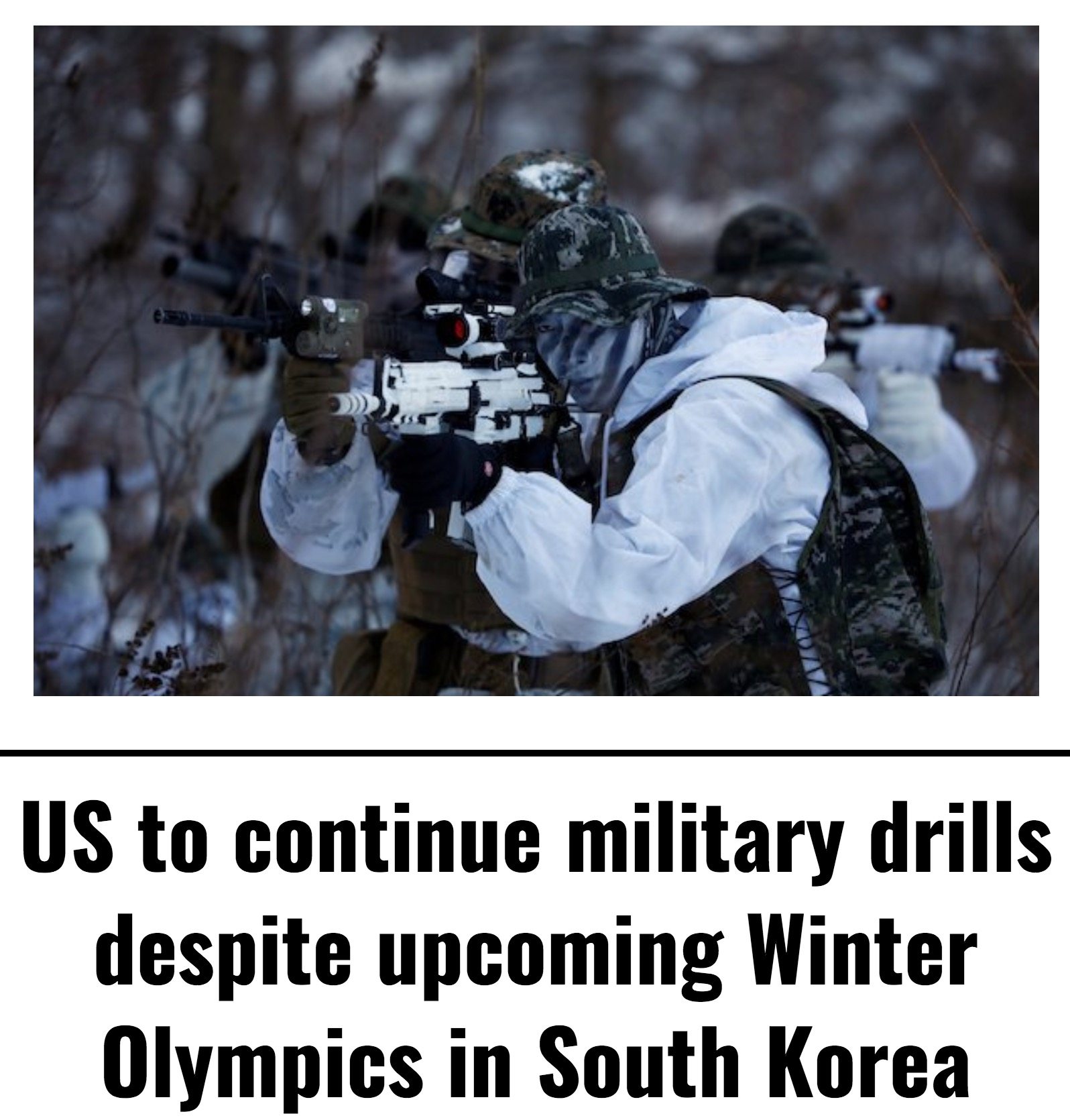 Image Lima Charlie News Headline US to continue military drills despite upcoming Winter Olympics in South Korea