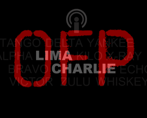 Image Lima Charlie News Radio - OFP - not your father's podcast about national security and defense